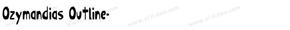 Ozymandias Outline字体转换